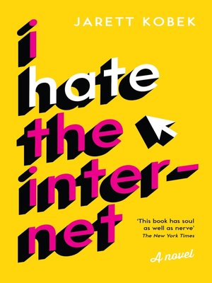 cover image of I Hate the Internet